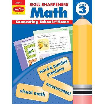 Skill Sharpeners: Math, Grade 3 Workbook - by  Evan-Moor Educational Publishers (Paperback)