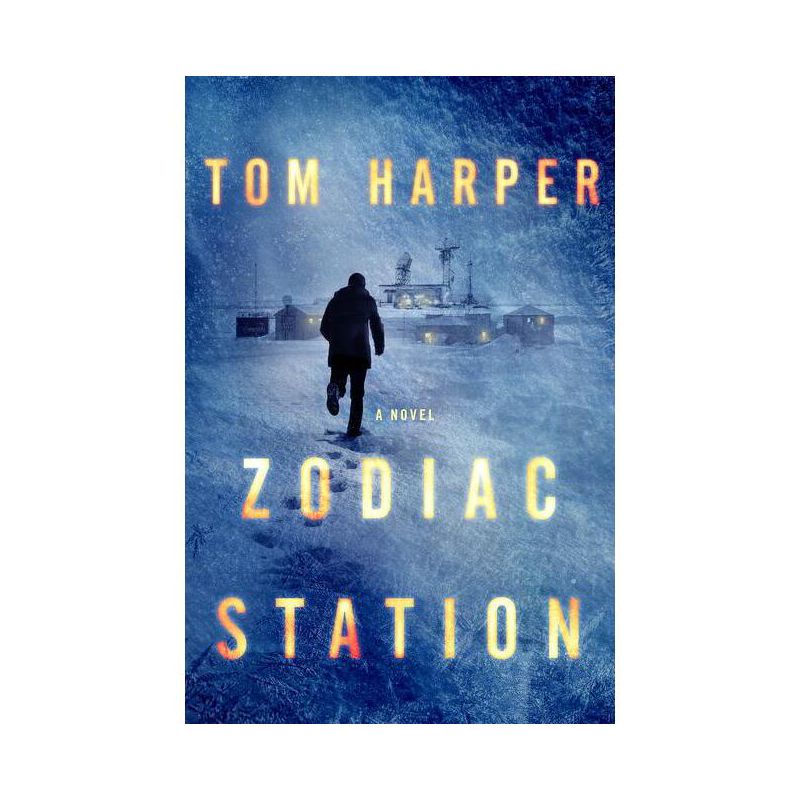 Zodiac Station - by  Tom Harper (Paperback), 1 of 2