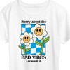 Women's - Instant Message - Sorry About Bad Vibes Short Sleeve Graphic T-Shirt - 2 of 4
