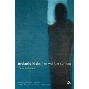 Melanie Klein - by  Meira Likierman (Paperback) - 1 of 1