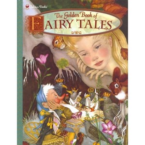 The Golden Book of Fairy Tales - (Classic Golden Book) (Hardcover) - 1 of 1