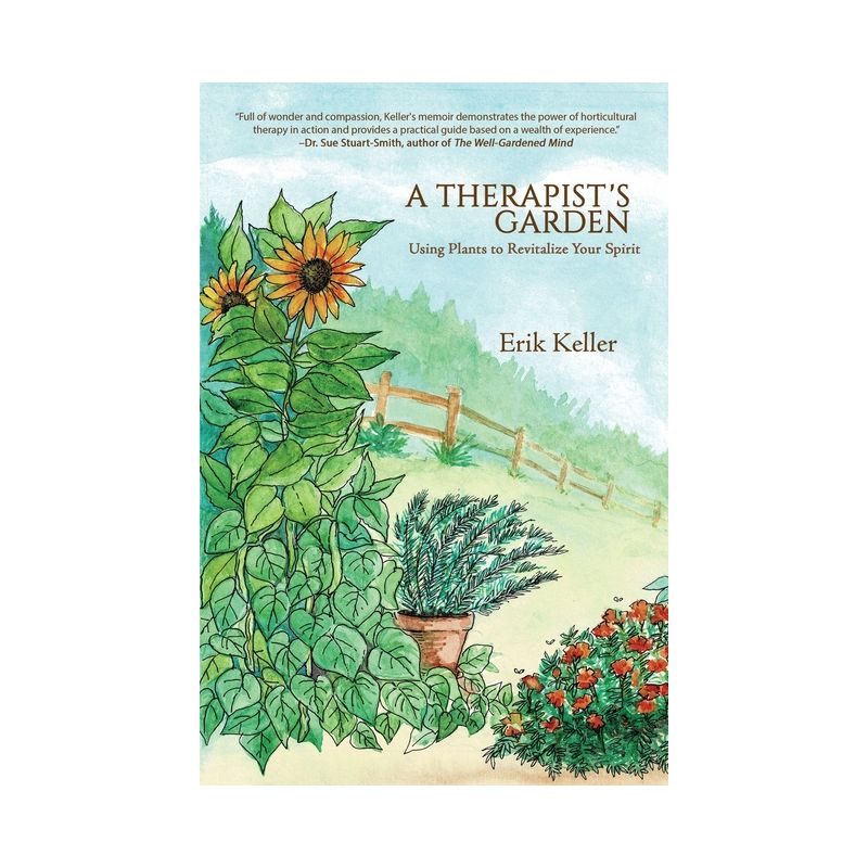 A Therapist's Garden - by  Erik Keller (Paperback), 1 of 2