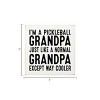 Slickblue Pickleball Grandpa Wood Sign – Funny 7x7 Rustic Wall Décor – Cooler Than Normal Grandpa, Color Options - 3 of 3