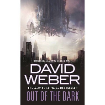  Out of the Dark - by  David Weber (Paperback) 