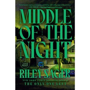 Middle of the Night - Large Print by  Riley Sager (Paperback) - 1 of 1