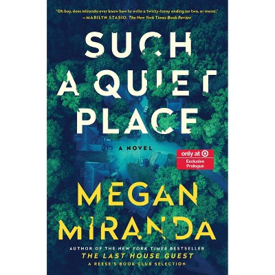 Such a Quiet Place - Target Exclusive Edition by Megan Miranda (Hardcover)