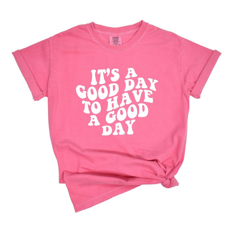 Simply Sage Market Women's It's A Good Day To Have A Good Day Short Sleeve Garment Dyed Tee, 1 of 4