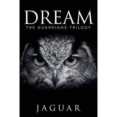 Dream - by  Jaguar (Paperback)