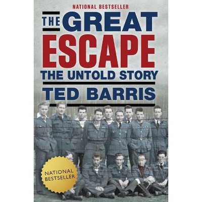 The Great Escape - by  Ted Barris (Paperback)
