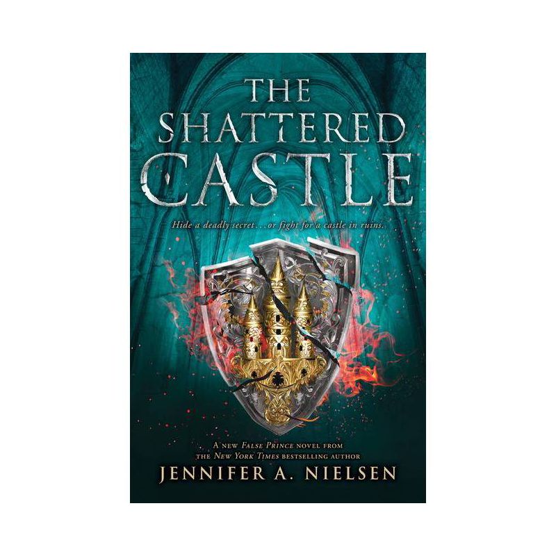 The Shattered Castle (the Ascendance Series, Book 5) - (The Ascendance) by Jennifer A Nielsen, 1 of 2