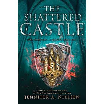 The Shattered Castle (the Ascendance Series, Book 5) - (The Ascendance) by Jennifer A Nielsen