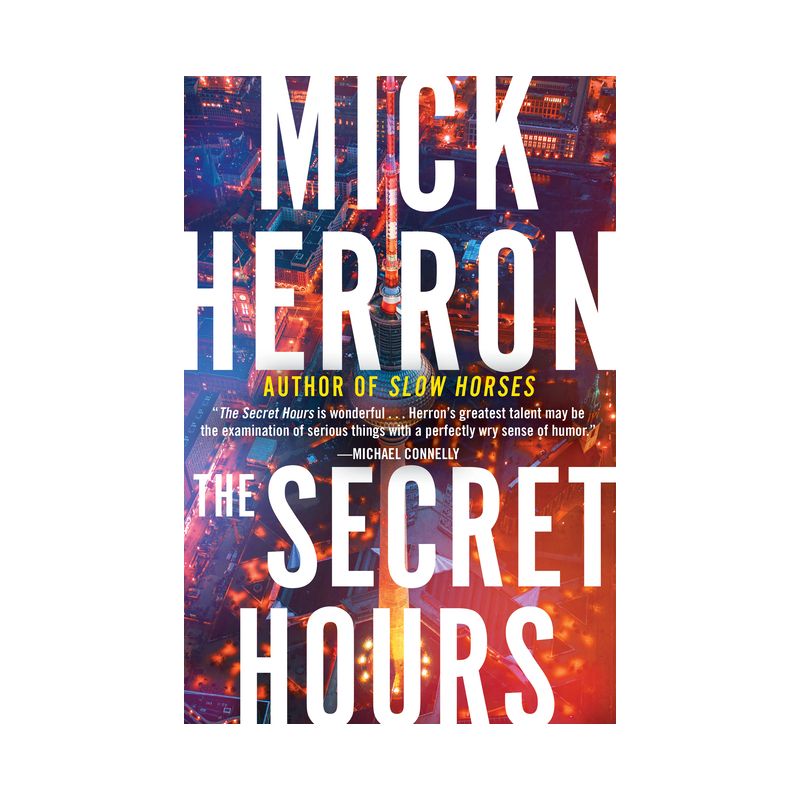 The Secret Hours - by Mick Herron, 1 of 2