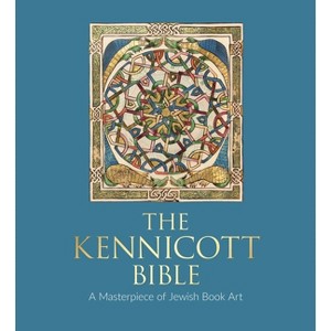 The Kennicott Bible - by  Katrin Kogman-Appel (Hardcover) - 1 of 1