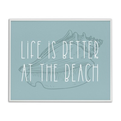Stupell Industries Better at Beach with Shell, 20" x 16"