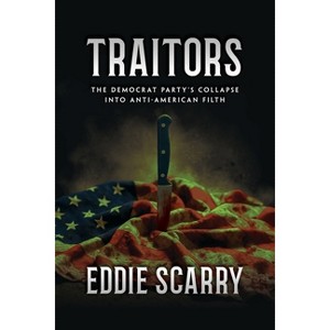 Traitors - by  Eddie Scarry (Paperback) - 1 of 1