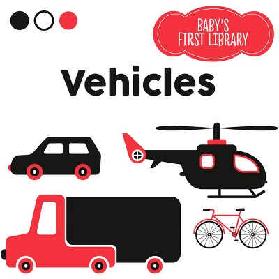 Image of Vehicles - (Baby's First Library) (Board Book)