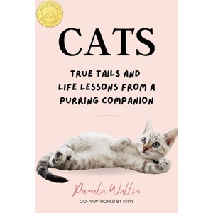 Cats - by  Pamela Wallin (Paperback) - 1 of 1