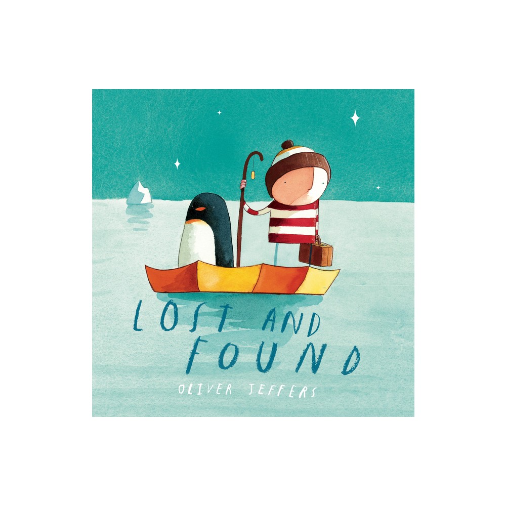 ISBN 9780399245039 product image for Lost and Found - by Oliver Jeffers (Hardcover) | upcitemdb.com