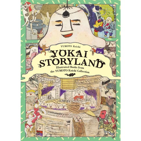 Yokai Wonderland: More from Yumoto Koichi Collection: Supernatural
