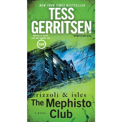 The Mephisto Club: A Rizzoli & Isles Novel – Hardcover By Tess Gerritsen (Very Good)