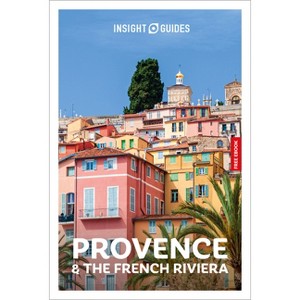 Insight Guides Provence and the French Riviera: Travel Guide with eBook - 8th Edition (Paperback) - 1 of 1