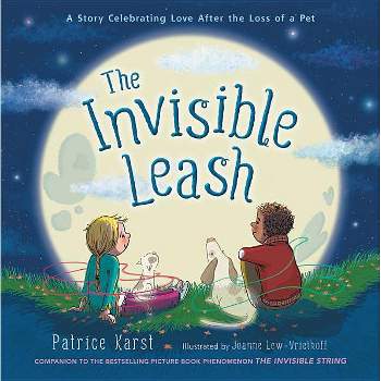 The Invisible Leash - (The Invisible String) by  Patrice Karst (Hardcover)