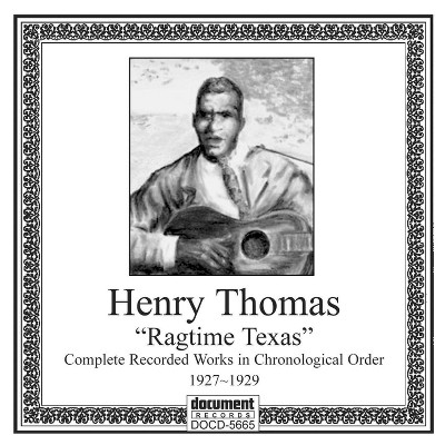 Thomas Henry - Ragtime Texas: Complete Recorded Works ( (CD)