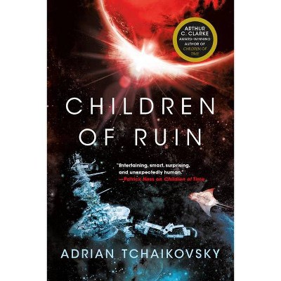 Children of Ruin - by  Adrian Tchaikovsky (Paperback)