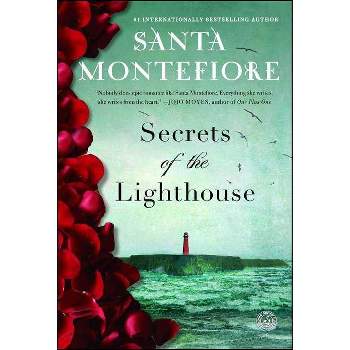 Secrets of the Lighthouse - by  Santa Montefiore (Paperback)