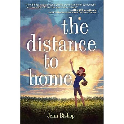 The Distance to Home - by  Jenn Bishop (Paperback)