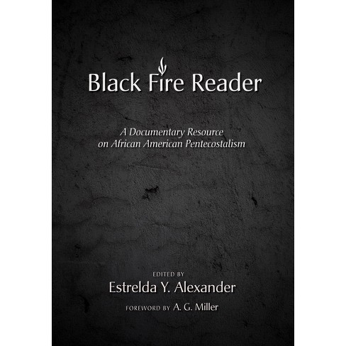 Black Fire Reader - by  Estrelda Y Alexander (Paperback) - image 1 of 1