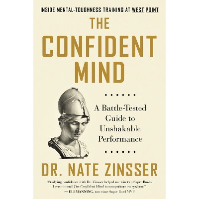 The Confident Mind - by Zinsser