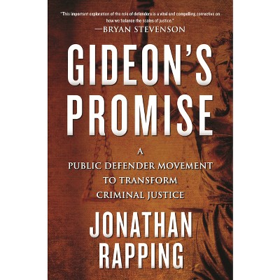 Gideon's Promise - by  Jonathan Rapping (Paperback)