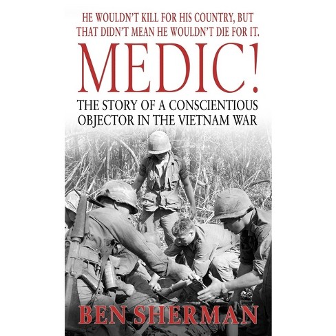 Medic! - by  Ben Sherman (Paperback) - image 1 of 1