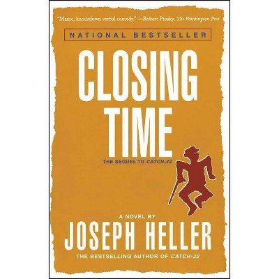 Closing Time - by  Joseph Heller (Paperback)