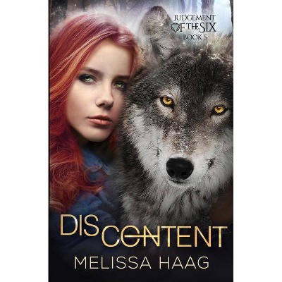 (Dis)content - (Judgement of the Six) by  Melissa Haag (Paperback)