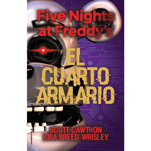 Five Nights at Freddy's Character Encyclopedia (an Afk Book) (Media Tie-In)  - (Fiercely and Friends) by Scott Cawthon (Hardcover)