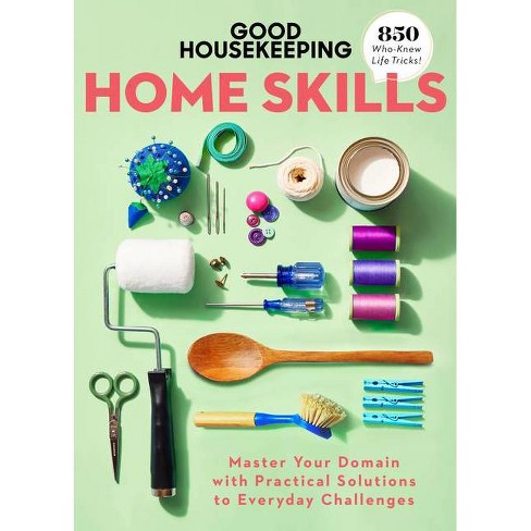Good Housekeeping Home Skills - (hardcover) : Target
