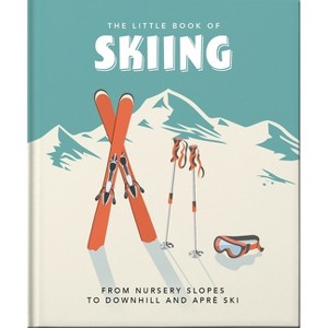 The Little Book of Skiing - by  Oh (Hardcover) - 1 of 1