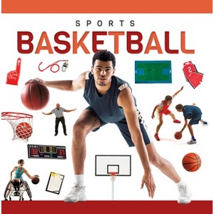 Basketball - by  Noah Leatherland (Paperback) - 1 of 1