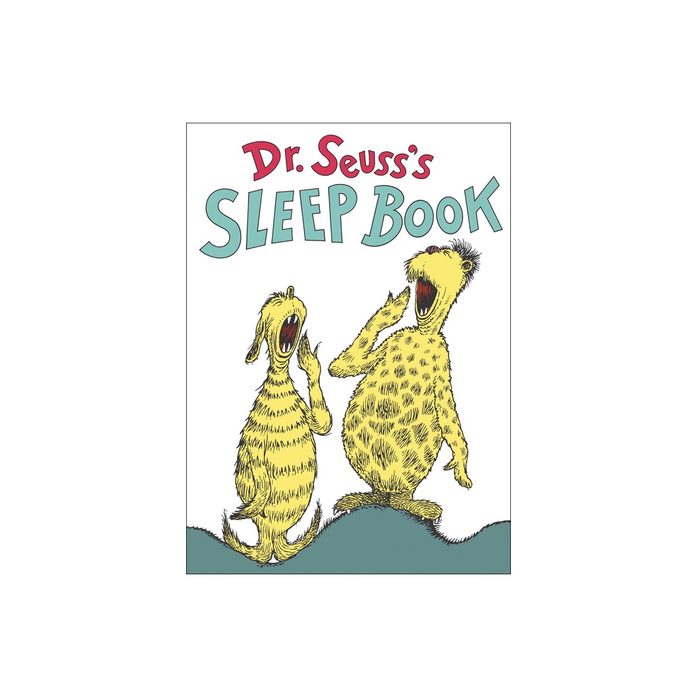 Dr. Seusss Sleep Book (Anniversary Edition)(Hardcover) by Dr. Seuss