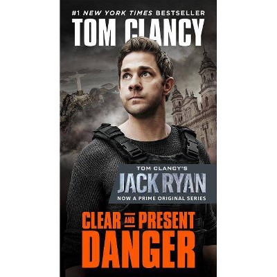 Clear and Present Danger -  (Jack Ryan) by Tom Clancy (Paperback)