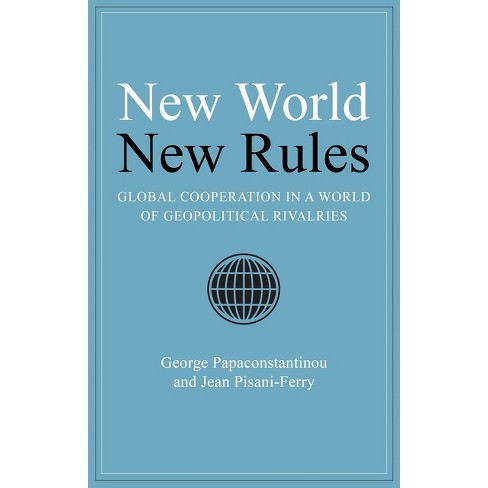 New World New Rules - by  George Papaconstantinou & Jean Pisani-Ferry (Hardcover) - image 1 of 1