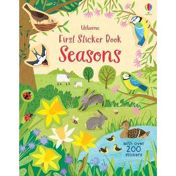 First Sticker Book Seasons - (First Sticker Books) by  Holly Bathie (Paperback)