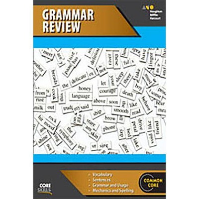 Core Skills Grammar Review Workbook Grades 6-8 - (Core Skills Lang Arts) by  Houghton Mifflin Harcourt (Paperback)