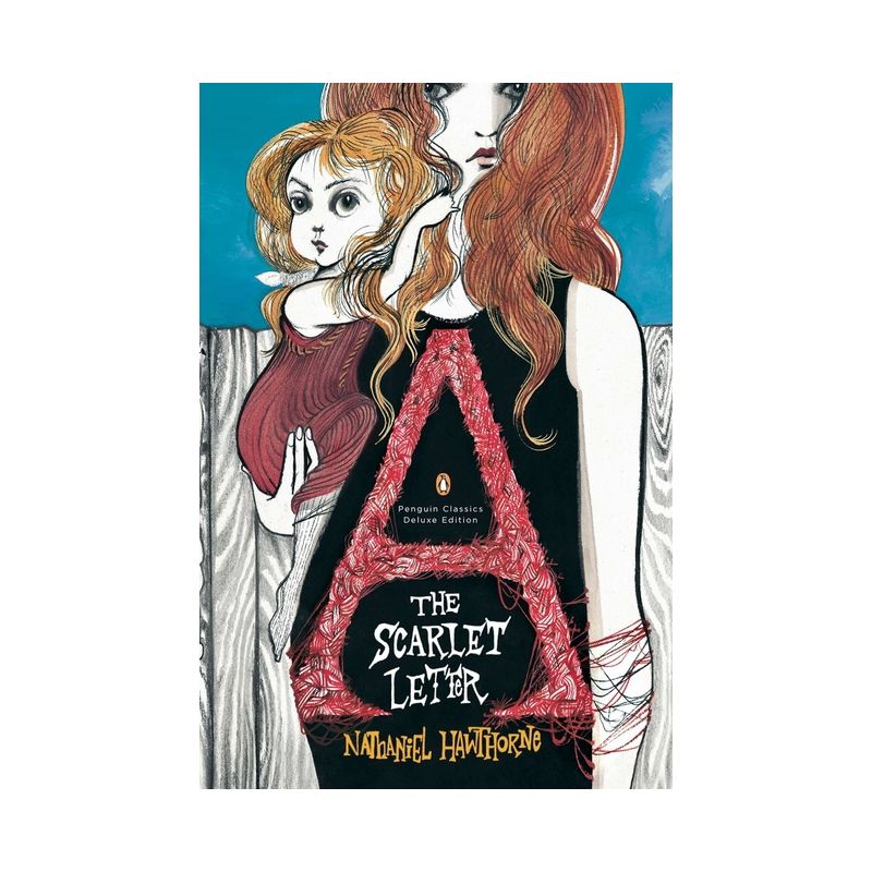 The Scarlet Letter - (Penguin Classics Deluxe Edition) by  Nathaniel Hawthorne (Paperback), 1 of 2
