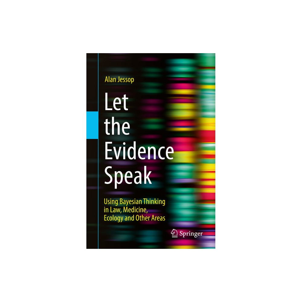 Let the Evidence Speak - by Alan Jessop (Paperback)