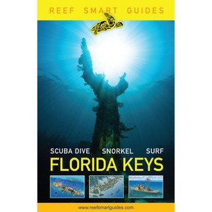 Reef Smart Guides Florida Keys - by  Otto Wagner & Peter McDougall & Ian Popple (Paperback) - 1 of 1