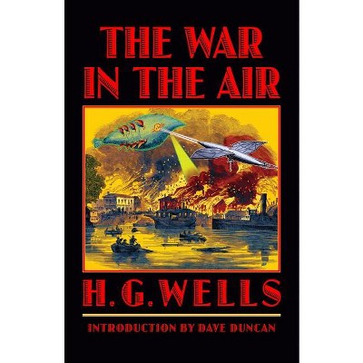 The War in the Air - (Bison Frontiers of Imagination) by  H G Wells (Paperback)