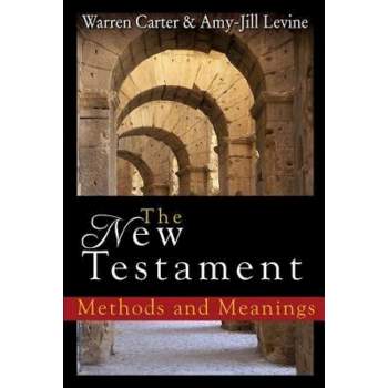 The New Testament - by  Warren Carter & Amy-Jill Levine (Paperback)